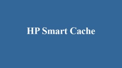 مفهوم و مزایای HP Smart Cache